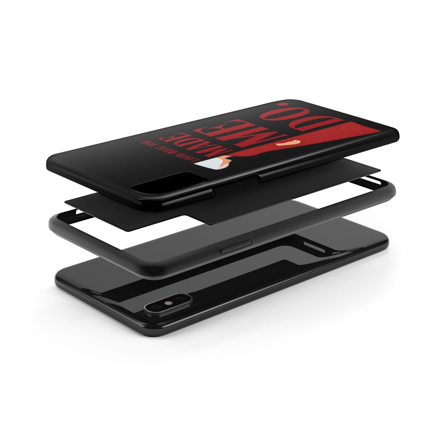 Fierce Phone Case - Look What You Made Me Do Handmaid's Tale, Tough Phone Cover, Gift for Fans, Durable Protection, Unique Design