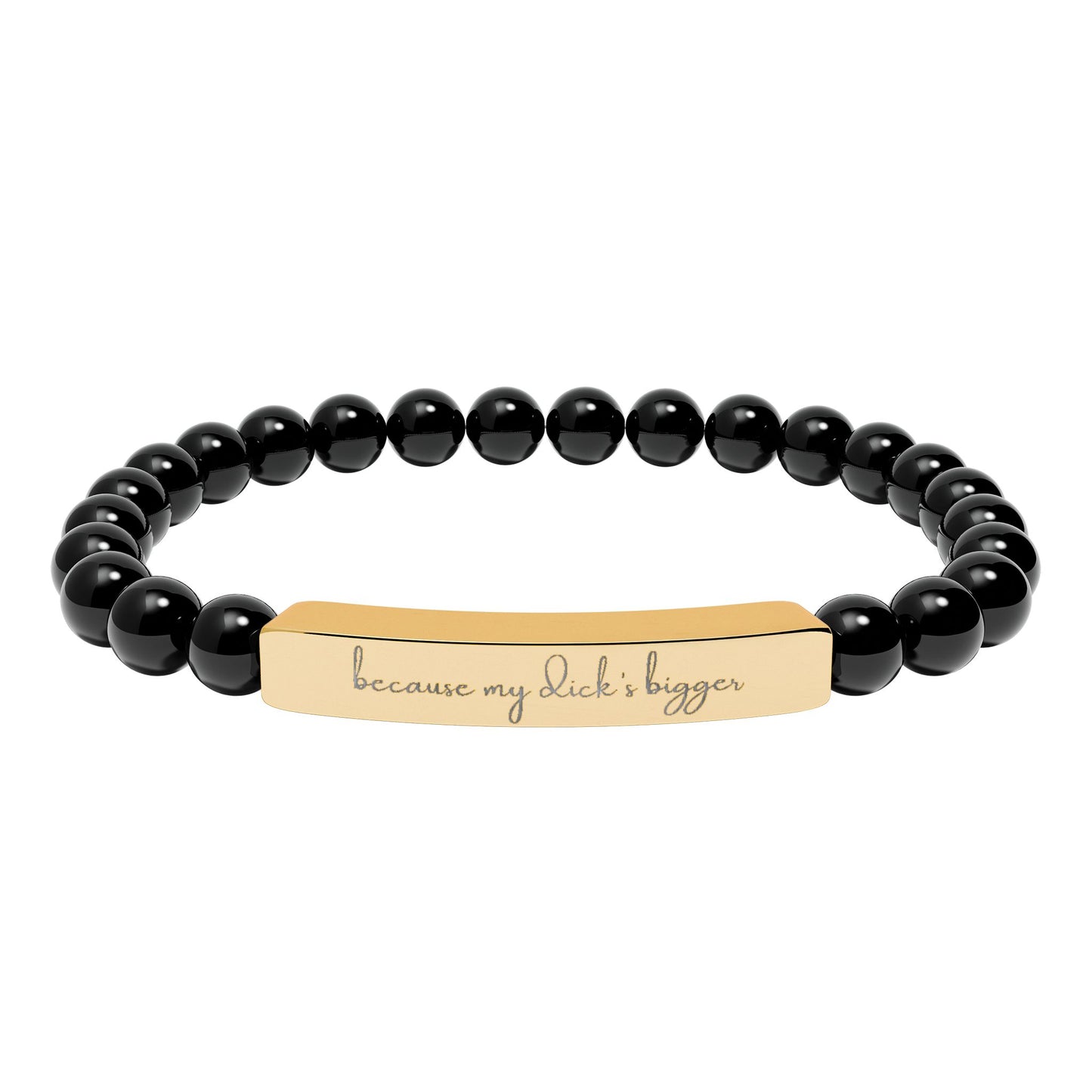 Engravaved Natural Stone Stretch Bracelet- my d**** bigger