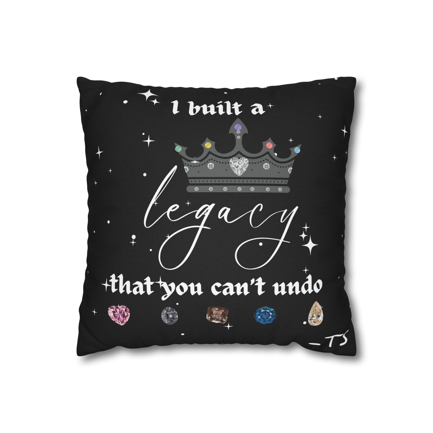 I built a Legacy Pillowcase, Decorative Cushion Cover, Gift for New Home, Quotes Decor for Bedroom, Crown Pillow, Sentimental Throw Pillow