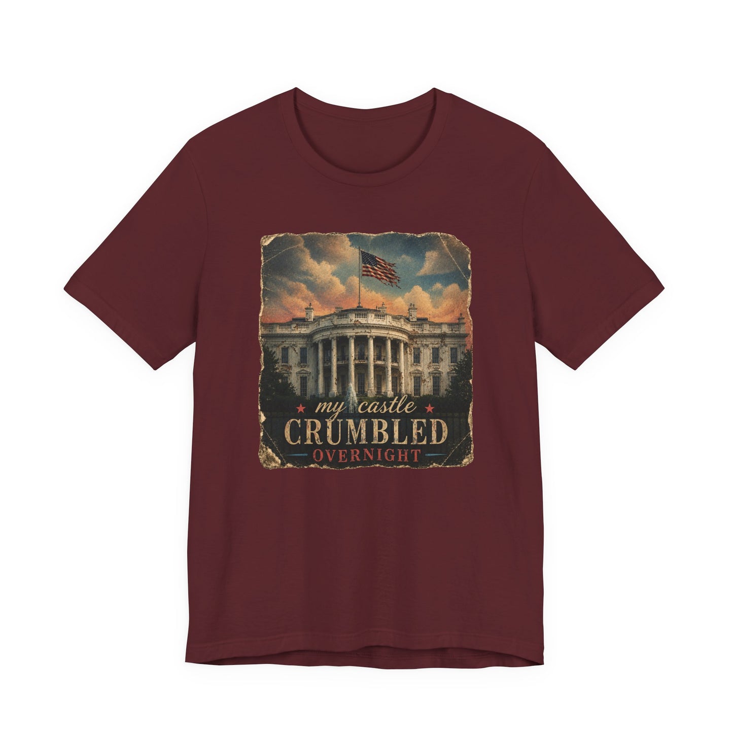 'My Castle Crumbled Overnight' Vintage White House Graphic T-Shirt