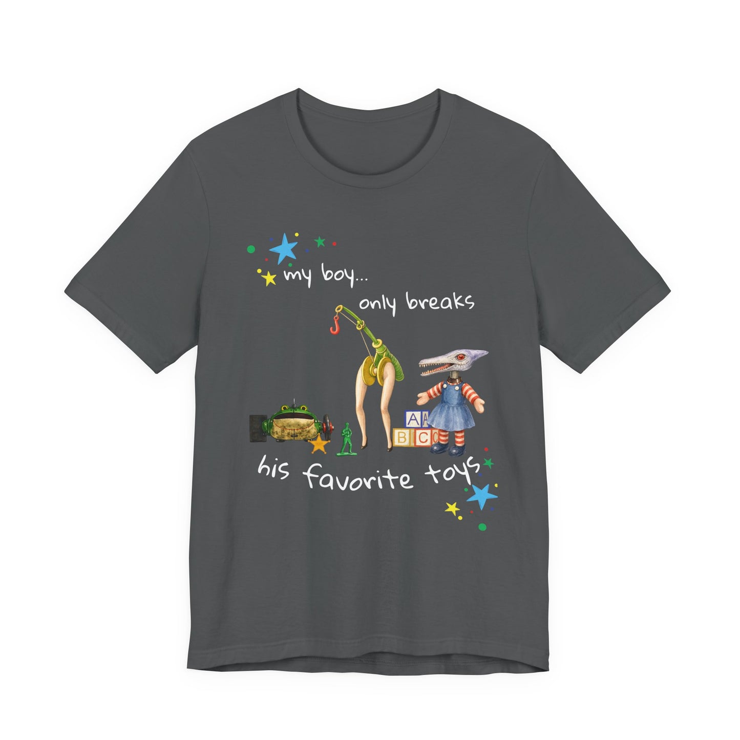 Novelty T‑Shirt — “My Boy Only Breaks His Favorite Toys” Funny Retro Broken Toys Tee