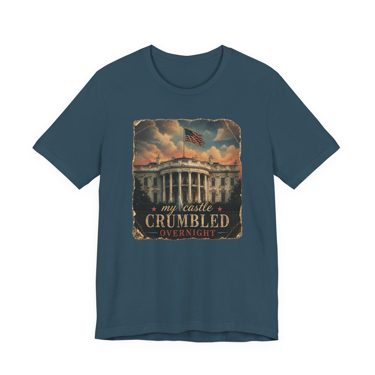 'My Castle Crumbled Overnight' Vintage White House Graphic T-Shirt