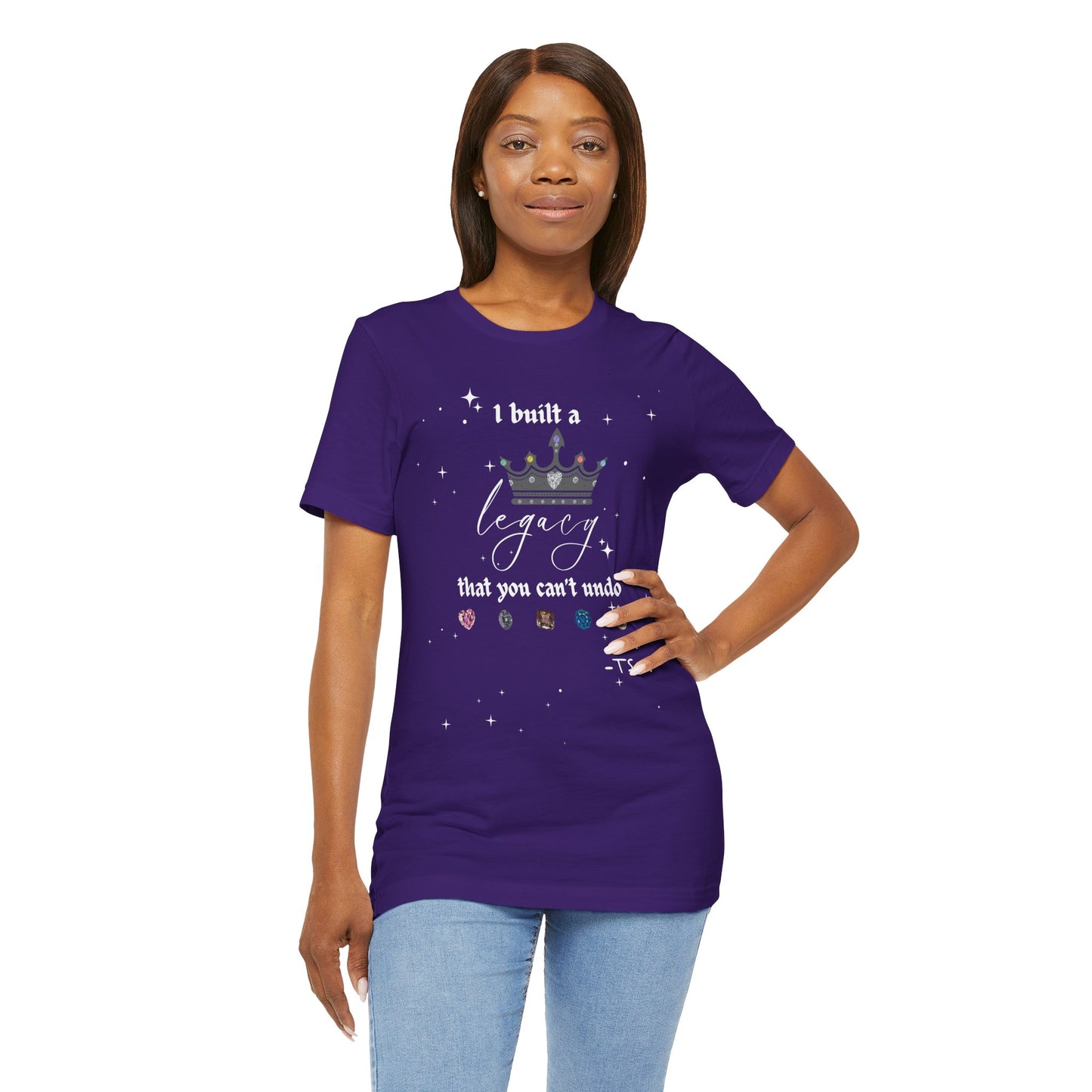 I built a Legacy that you can't undo - Swiftie Albums Crown Tee - Inspirational Unisex Jersey Tee, Motivational Gift, Casual Wear, Birthday Celebration, Confidence Booster