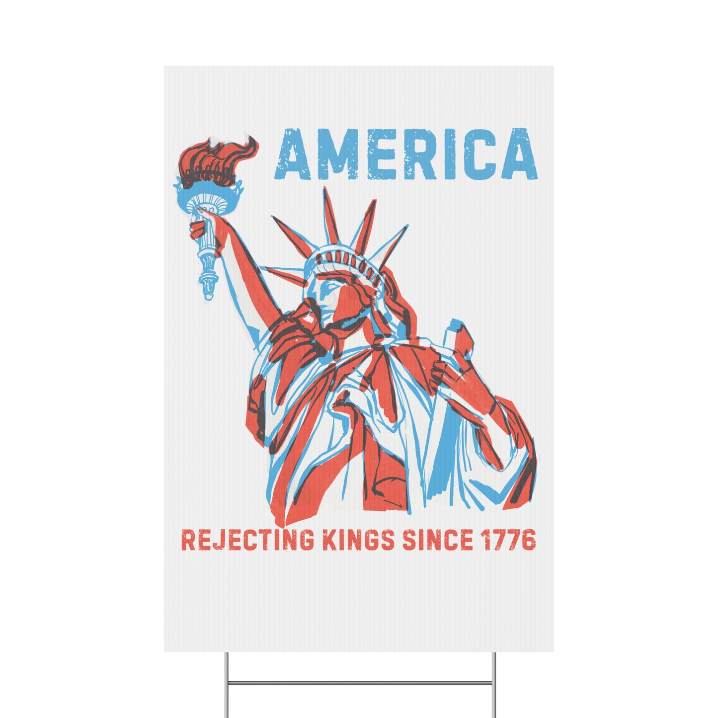 Rejecting Kings Yard Sign | America Rejecting Kings Since 1776 | Fourth of July Decor, Outdoor Signage, Lawn Decoration, Election Sign