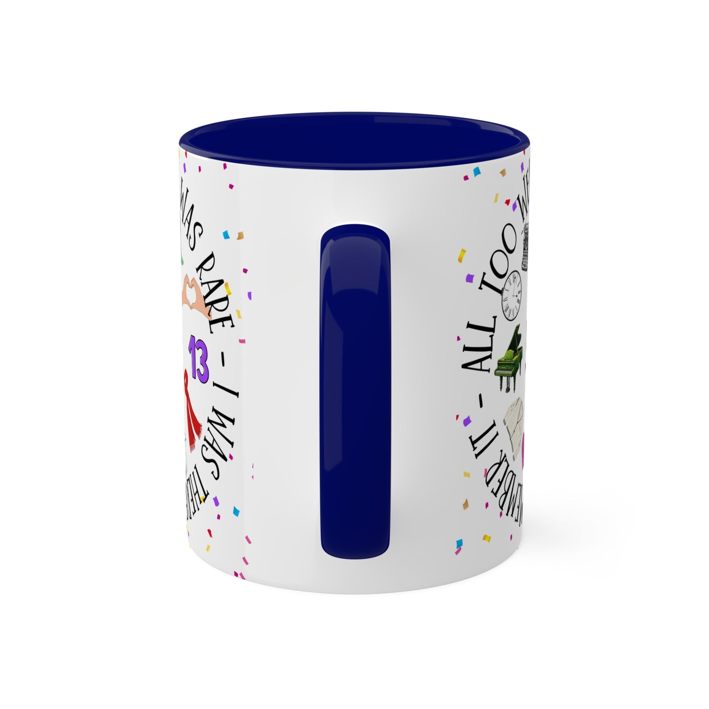 Concert Icons - I remember it all too well - Colorful Mugs, 11oz