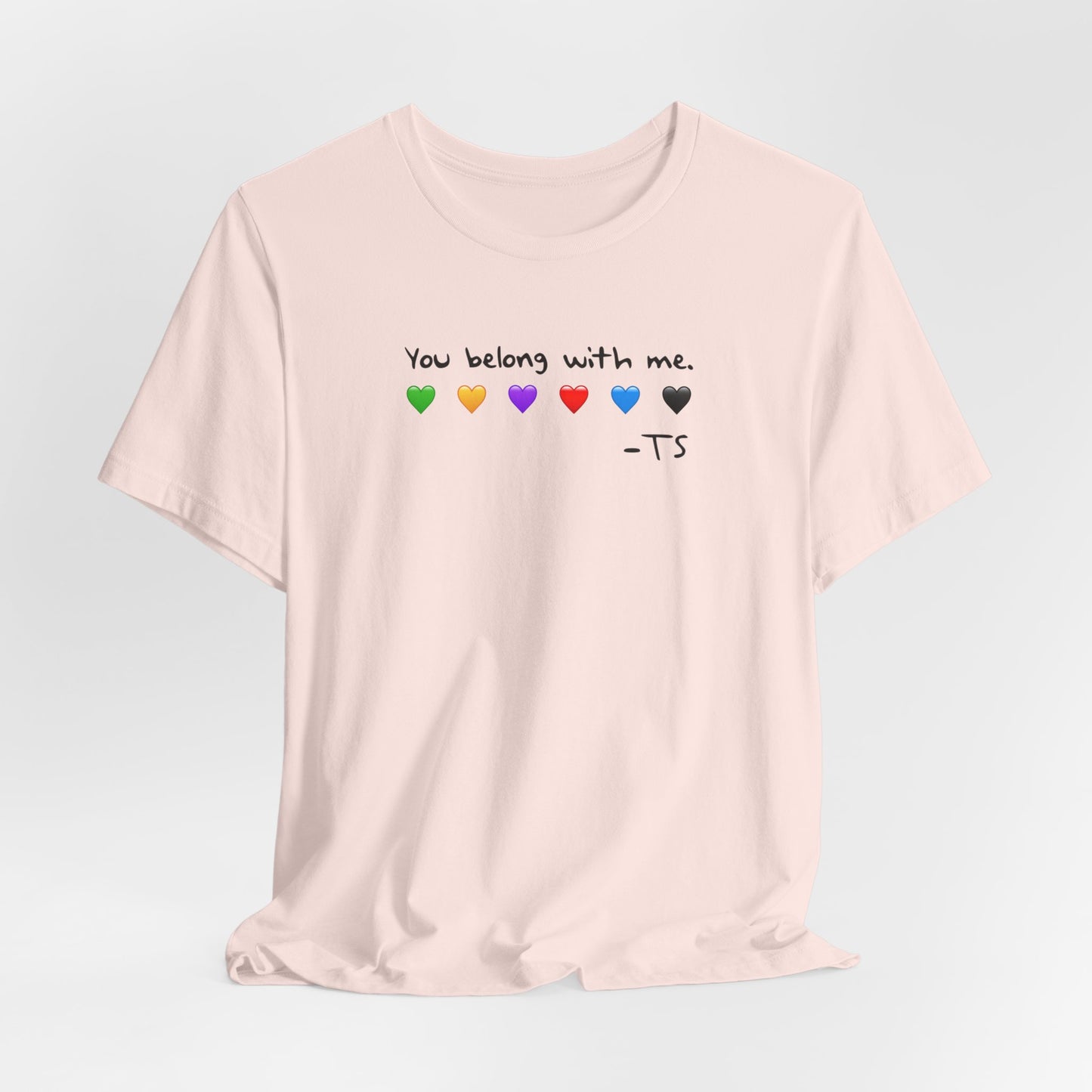 "You Belong With Me" Heart Tee - Unisex Jersey Short Sleeve T-Shirt, Casual Wear, Gift for Friends, Swiftie Gift