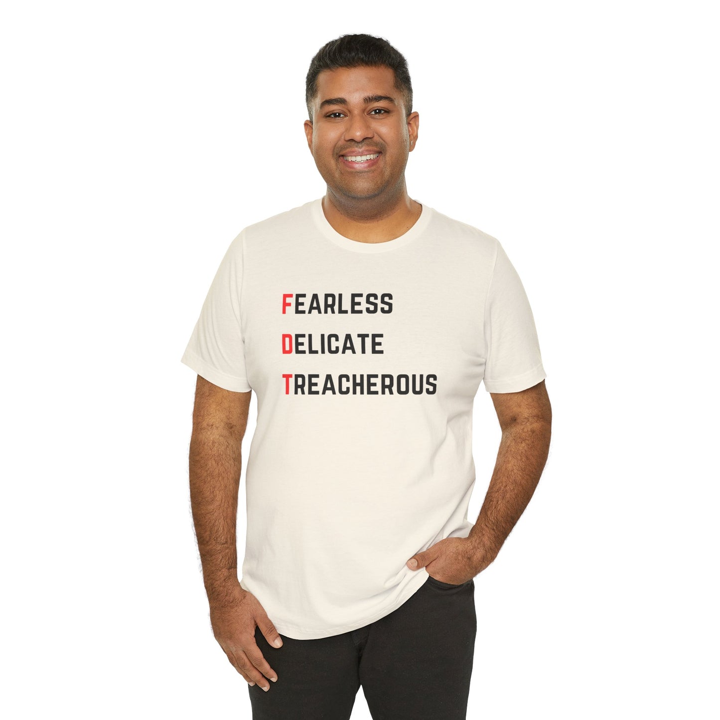 FDT Fearless Delicate Treacherous Unisex Jersey Tee, Swiftie T-Shirt, Political Tee, Casual Gift, Everyday Wear, Unique Gift Idea