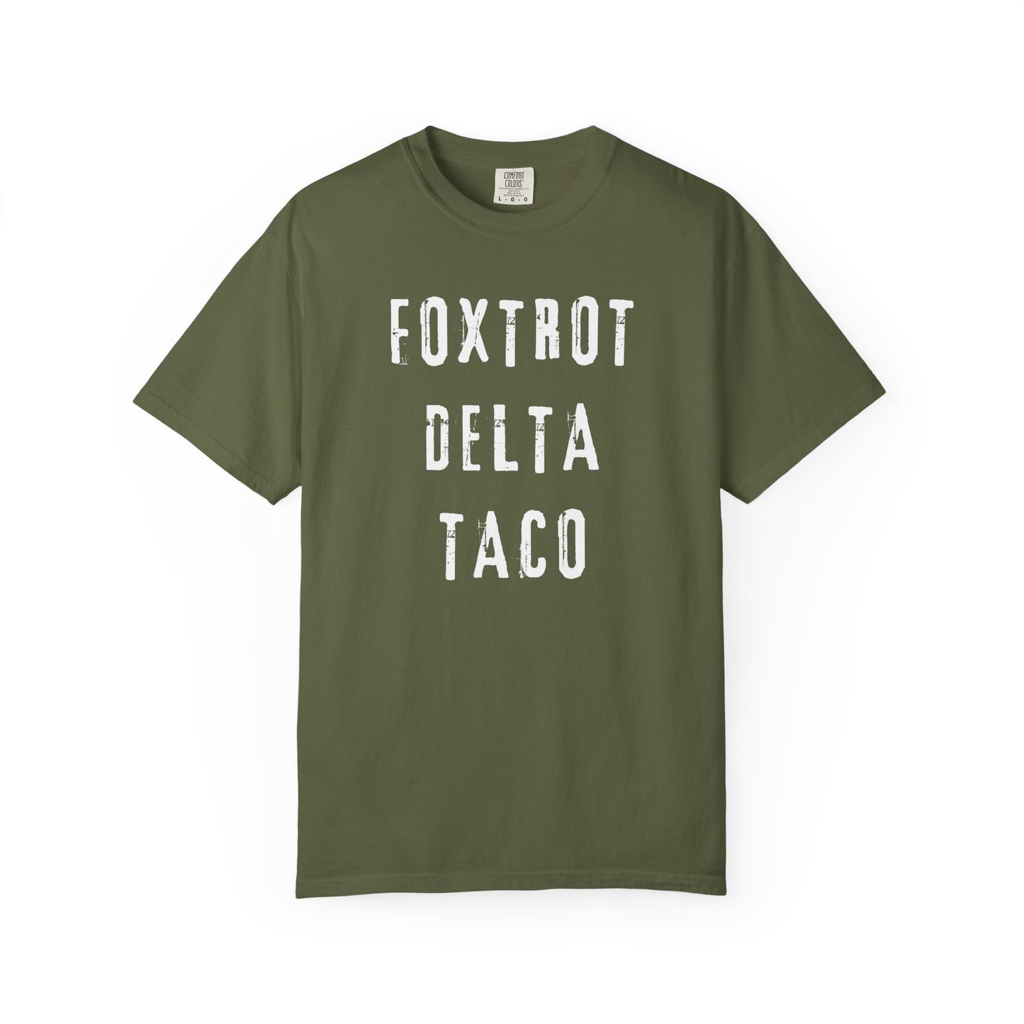 Foxtrot Delta Taco FDT Comfort Colors T-Shirt - Unisex Garment-Dyed Tee, Funny Gift, Taco Political Apparel, Everyday Wear, Summer Style