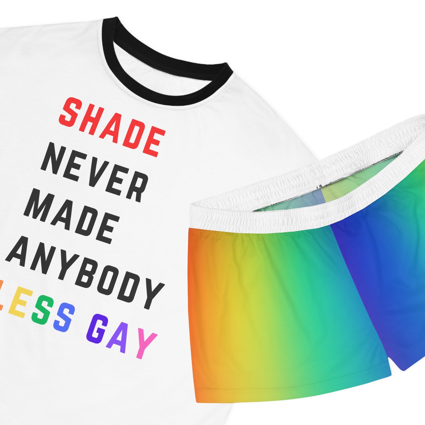 Shade never made anybody less gay - Women's Short Pajama Set