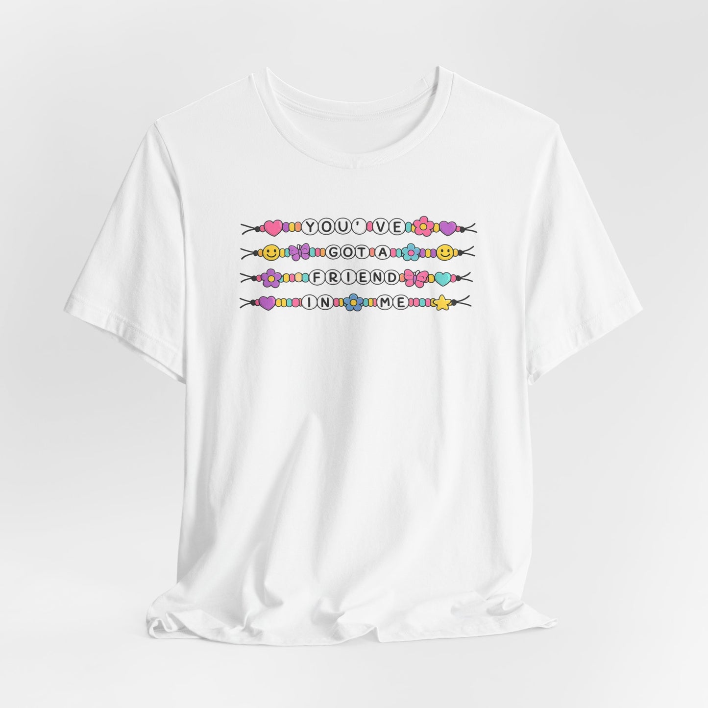 Friendship Bracelet Tee — "You've Got a Friend in Me" Graphic T-Shirt
