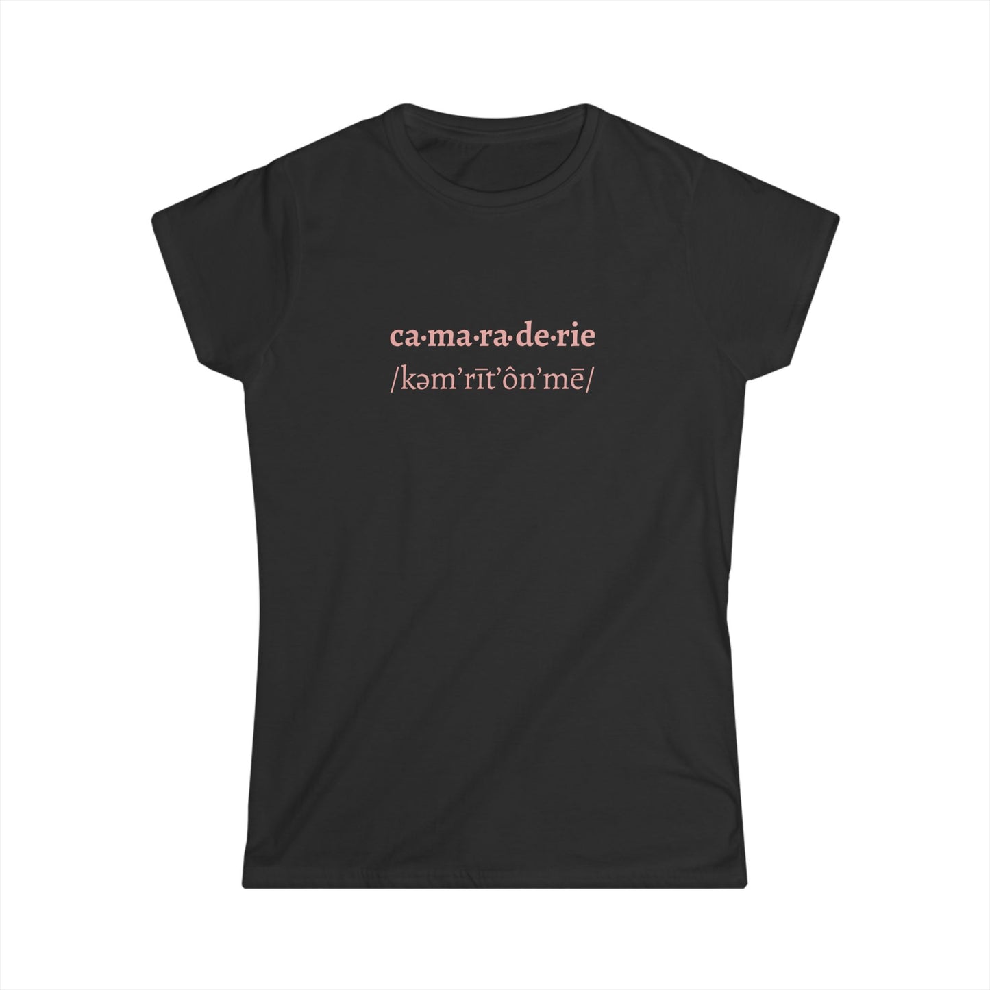 camaraderie - Women's Softstyle Tee