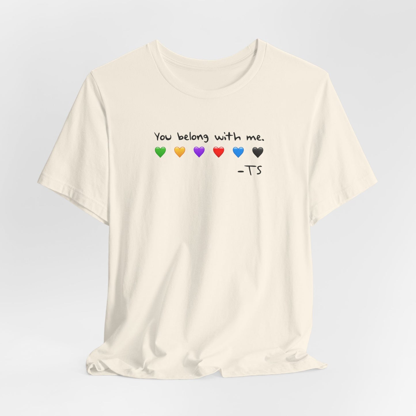 "You Belong With Me" Heart Tee - Unisex Jersey Short Sleeve T-Shirt, Casual Wear, Gift for Friends, Swiftie Gift