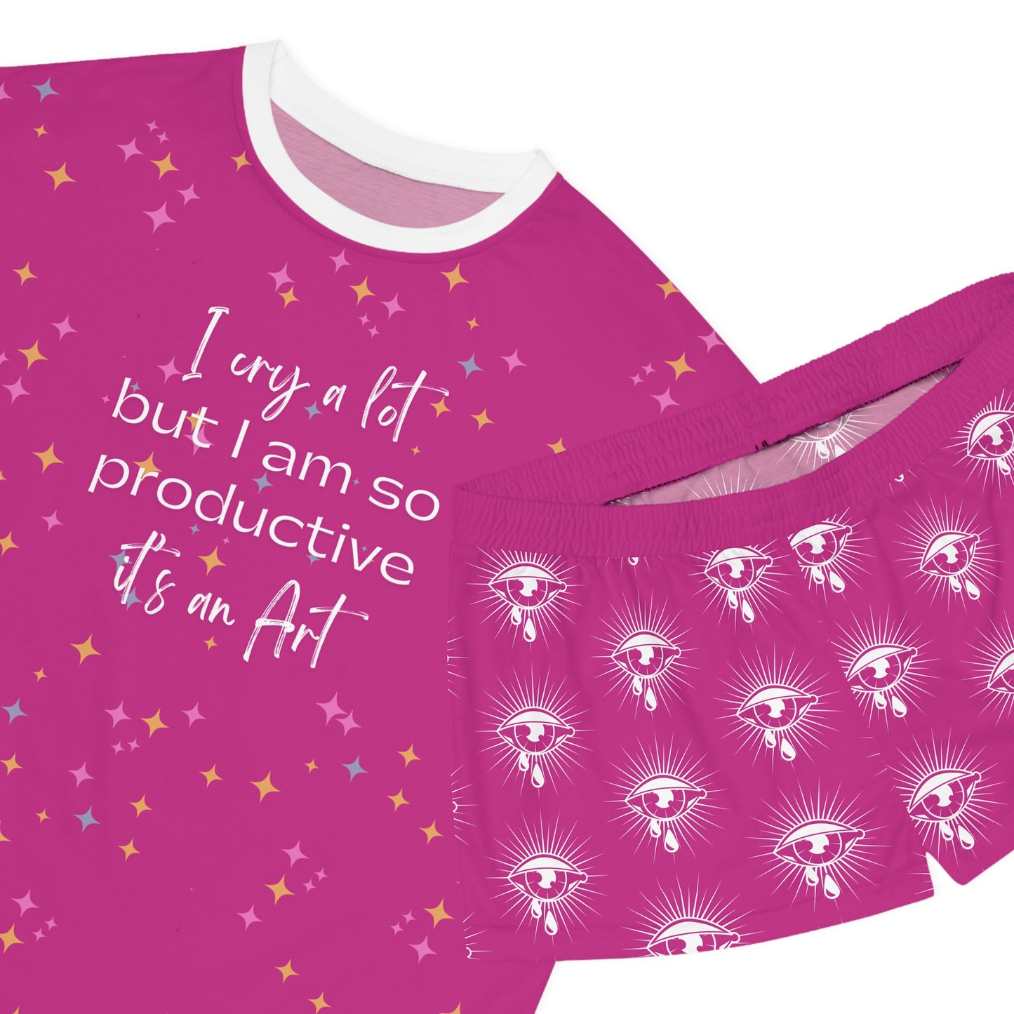 I cry a lot but I am so productive, it's an art - Women's Short Pajama Set