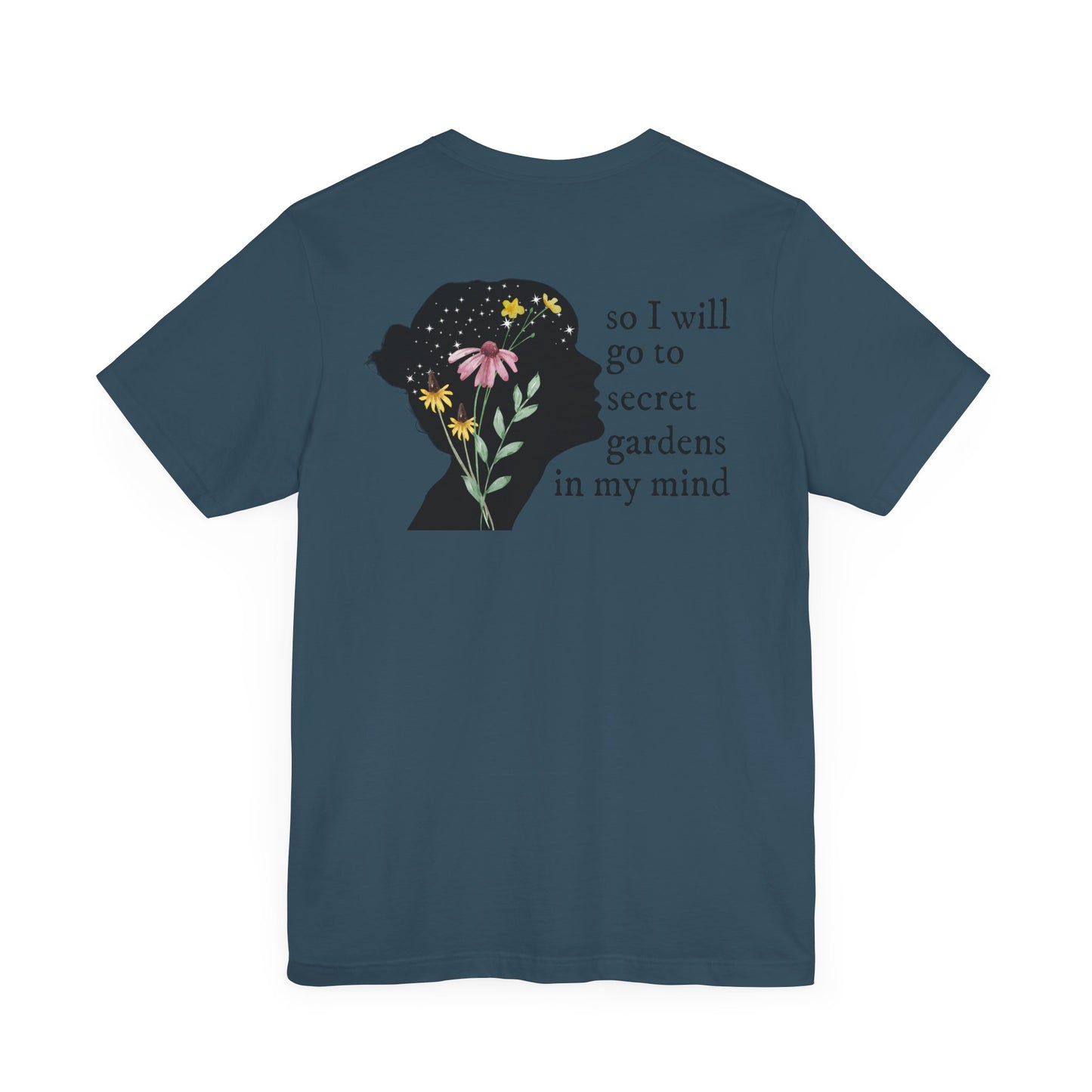 I hate it here - front and back - secret gardens in my mind - Unisex Jersey Short Sleeve Tee