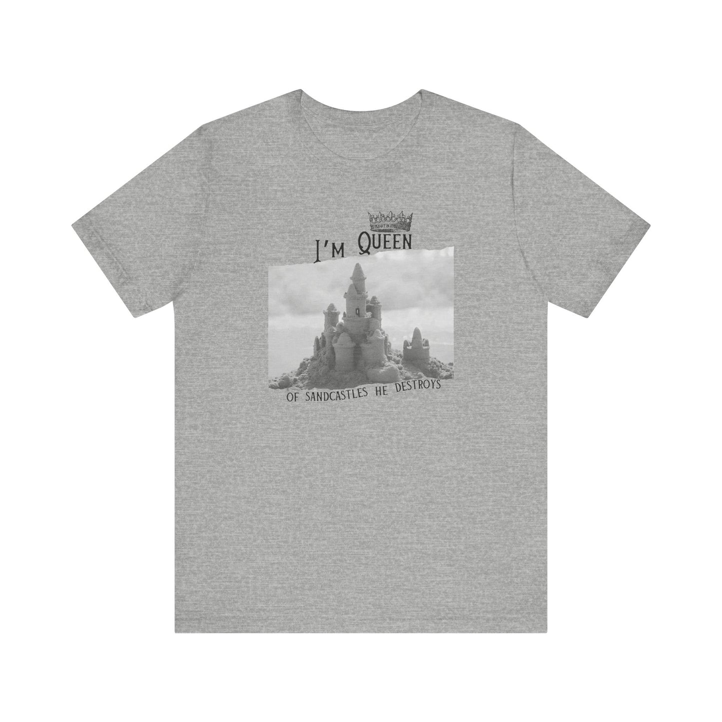Queen of sandcastles he destroys -  Bella Canvas Unisex Tee, Perfect Gift for Swifties, Trendy Summer Wear, Soft Cotton T-Shirt, Positive Vibe Apparel