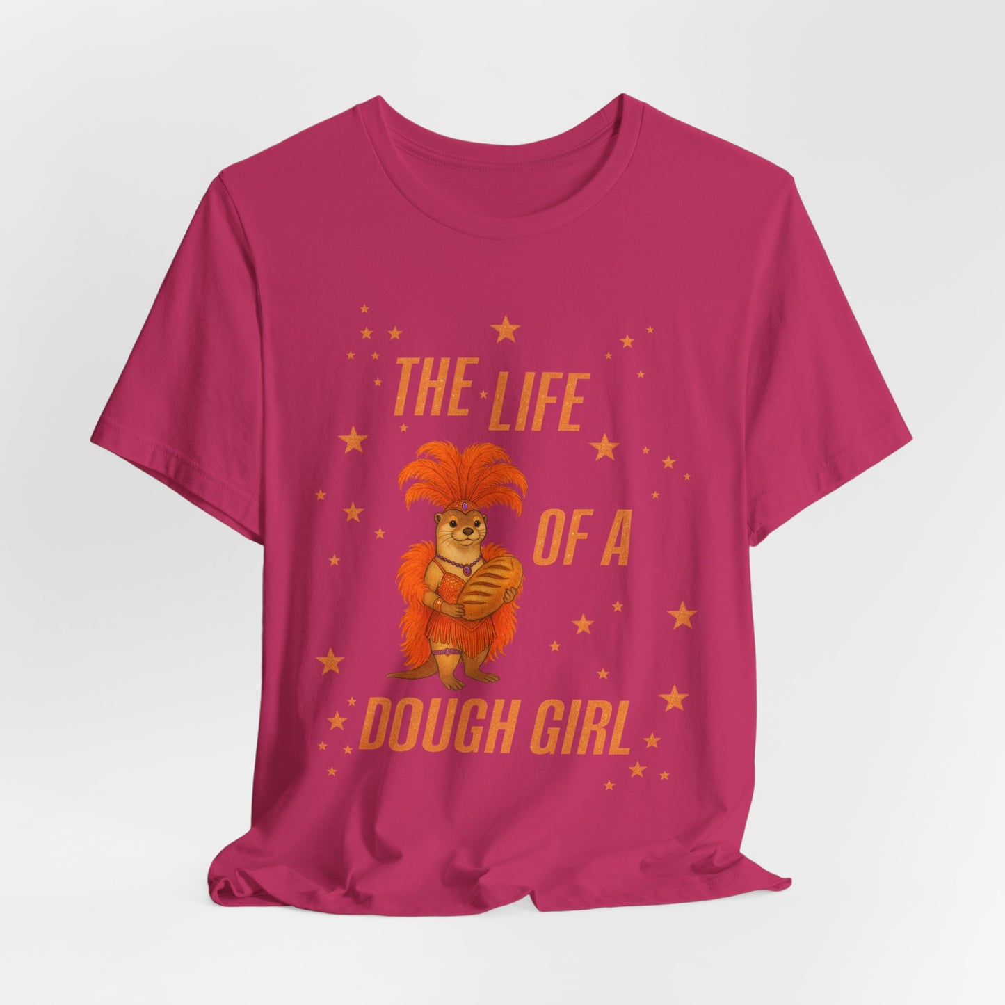 The Life of a Dough Girl Otter Tee, Perfect for Baking Enthusiasts, Cute Cooking Gifts for Her, Summer Casual Wear, Dough Girl Design