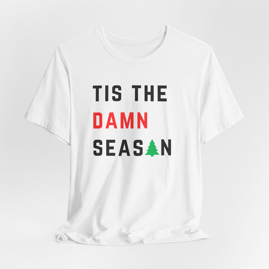 "Tis The Damn Season" Funny Swiftie Christmas Tee