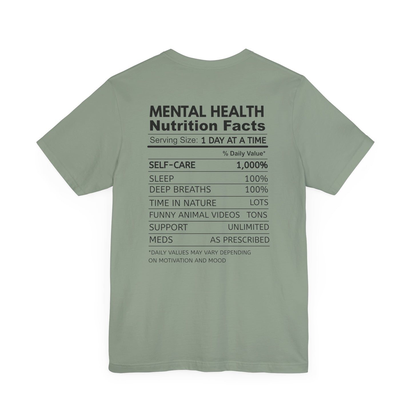 Mental Health Matters Tee - Nutrition Facts, Motivational Shirt, Self-Care Apparel, Awareness T-Shirt, Inspirational Gift, Mental Wellness Fashion