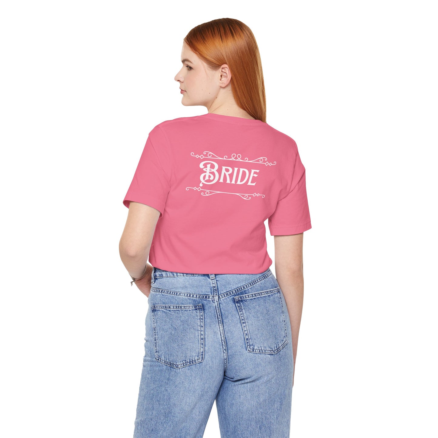 Fairytale Bride Short Sleeve Tee - Today Was a Fairytale (Front and Back!)