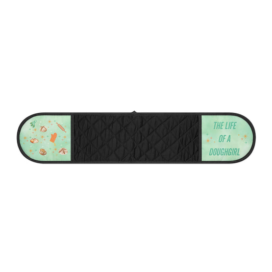 Life of a Doughgirl Oven Mitts for Baking Lovers, Kitchen Gift, Dough Girl Theme, Cooking Accessory, Housewarming Present, Fun Kitchen Decor