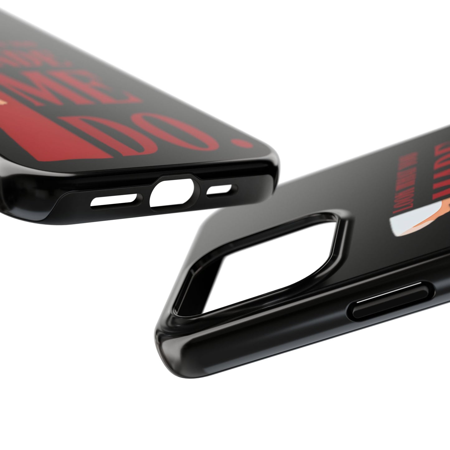 Fierce Phone Case - Look What You Made Me Do Handmaid's Tale, Tough Phone Cover, Gift for Fans, Durable Protection, Unique Design