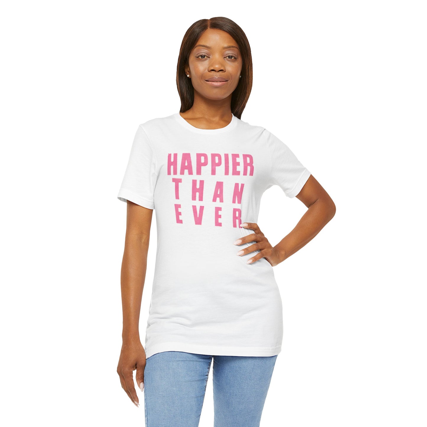 Happier Stencil Front and Back - Unisex Jersey Short Sleeve Tee