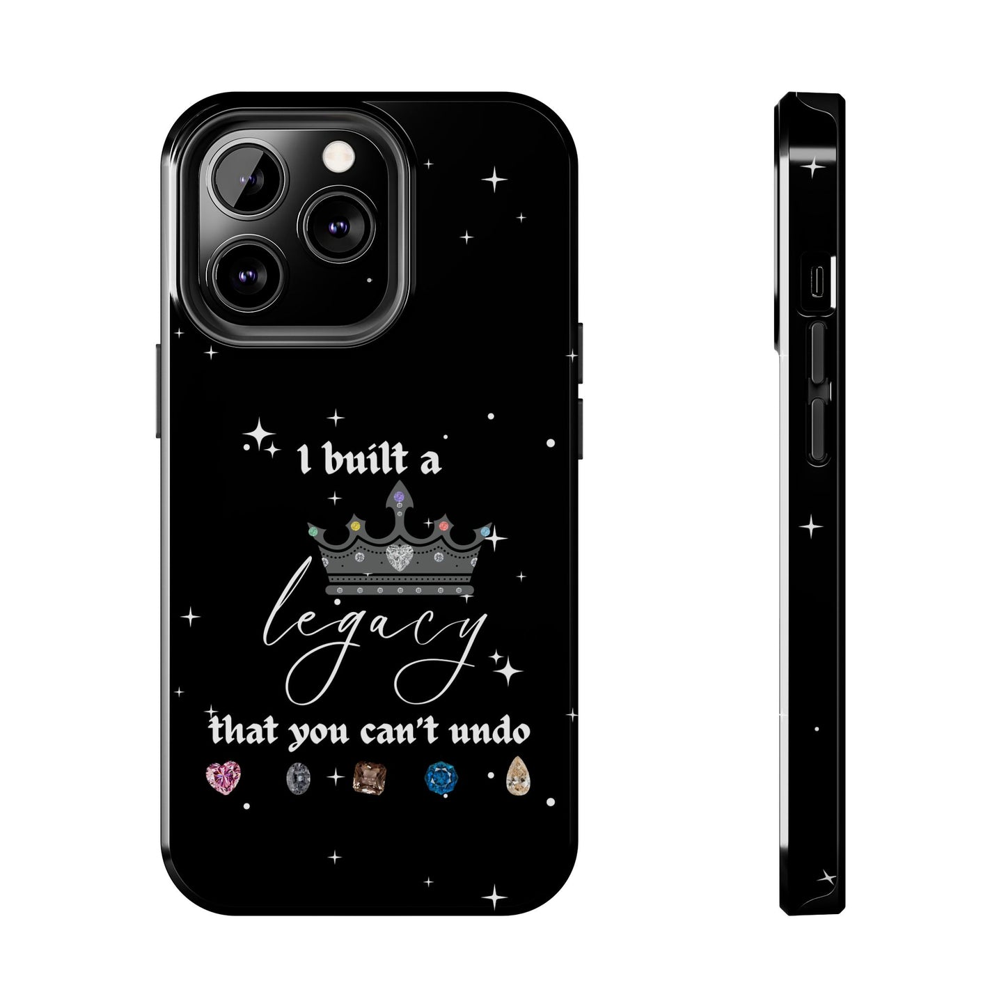 I built a Legacy Swiftie Phone Cases | Tough Case for Empowerment, Personalized Gift, Birthday, Graduation, Everyday Use