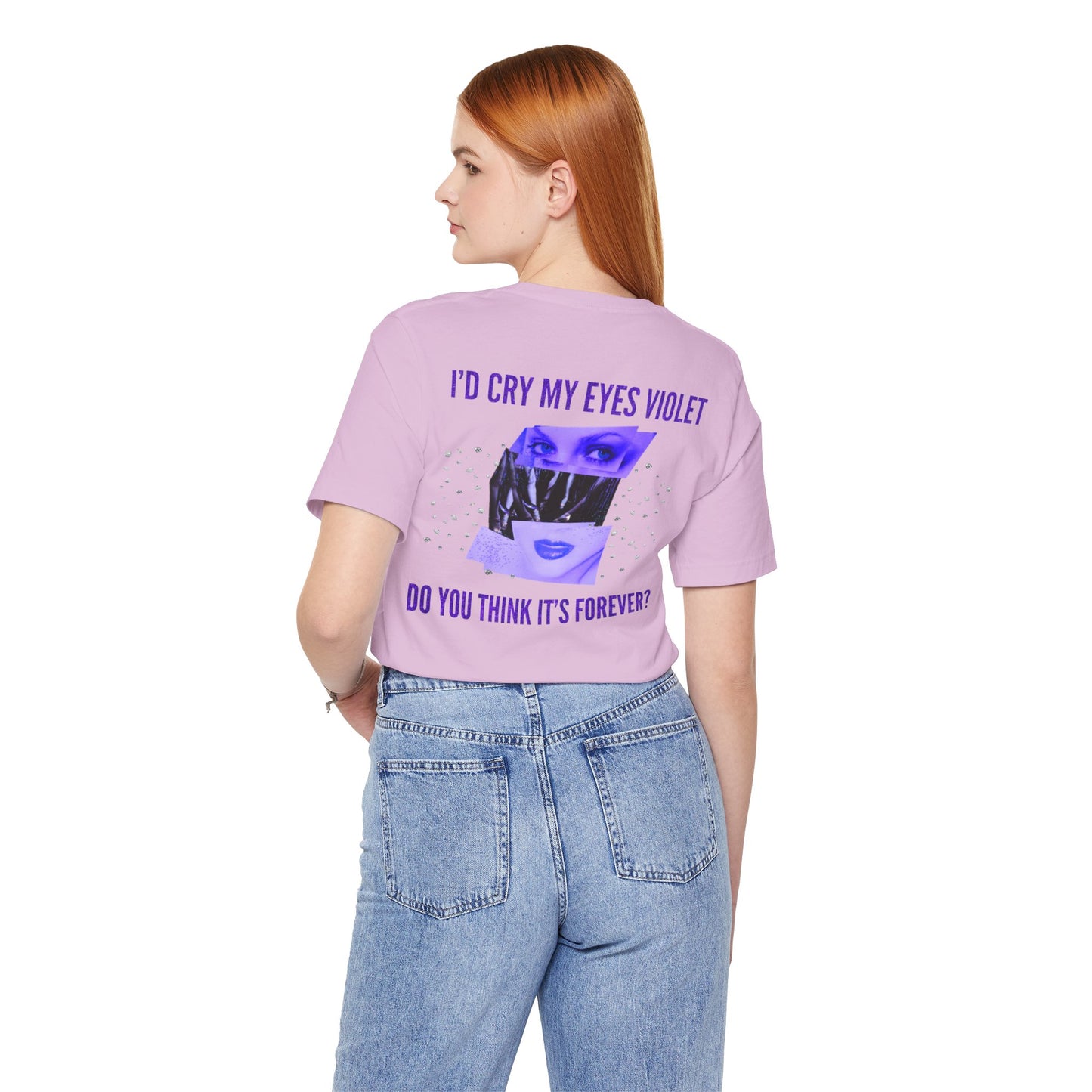 I'd Cry My Eyes Violet Front and Back Unisex Graphic Tee