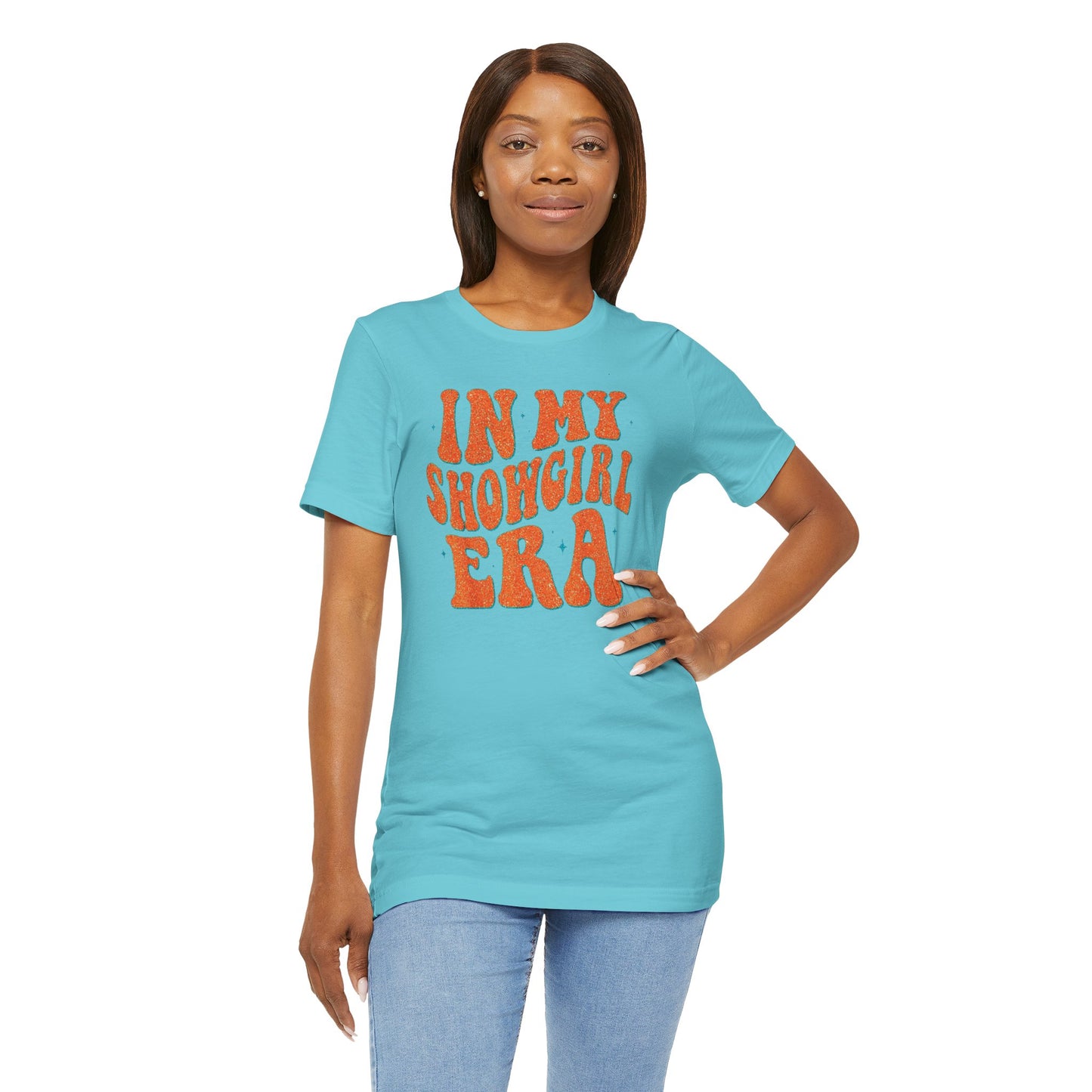 In My Showgirl Era Tee | Fun Graphic T-Shirt, Retro Vibe Shirt, Casual Wear, Festival Outfit, Gift Idea