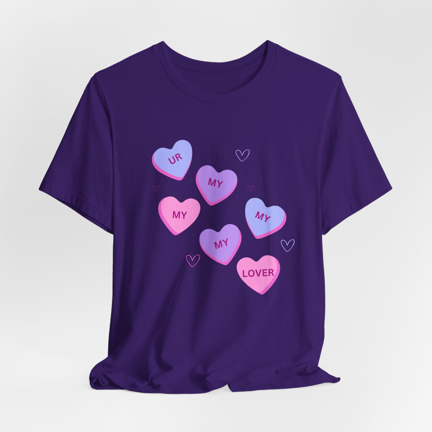 UR my lover Valentine's Day Candy Hearts - Unisex Jersey Short Sleeve Tee