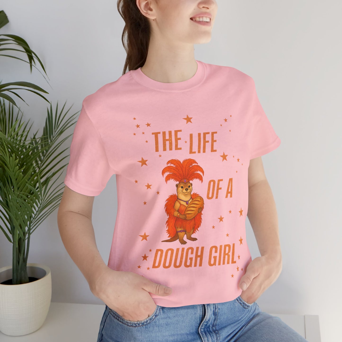 The Life of a Dough Girl Otter Tee, Perfect for Baking Enthusiasts, Cute Cooking Gifts for Her, Summer Casual Wear, Dough Girl Design