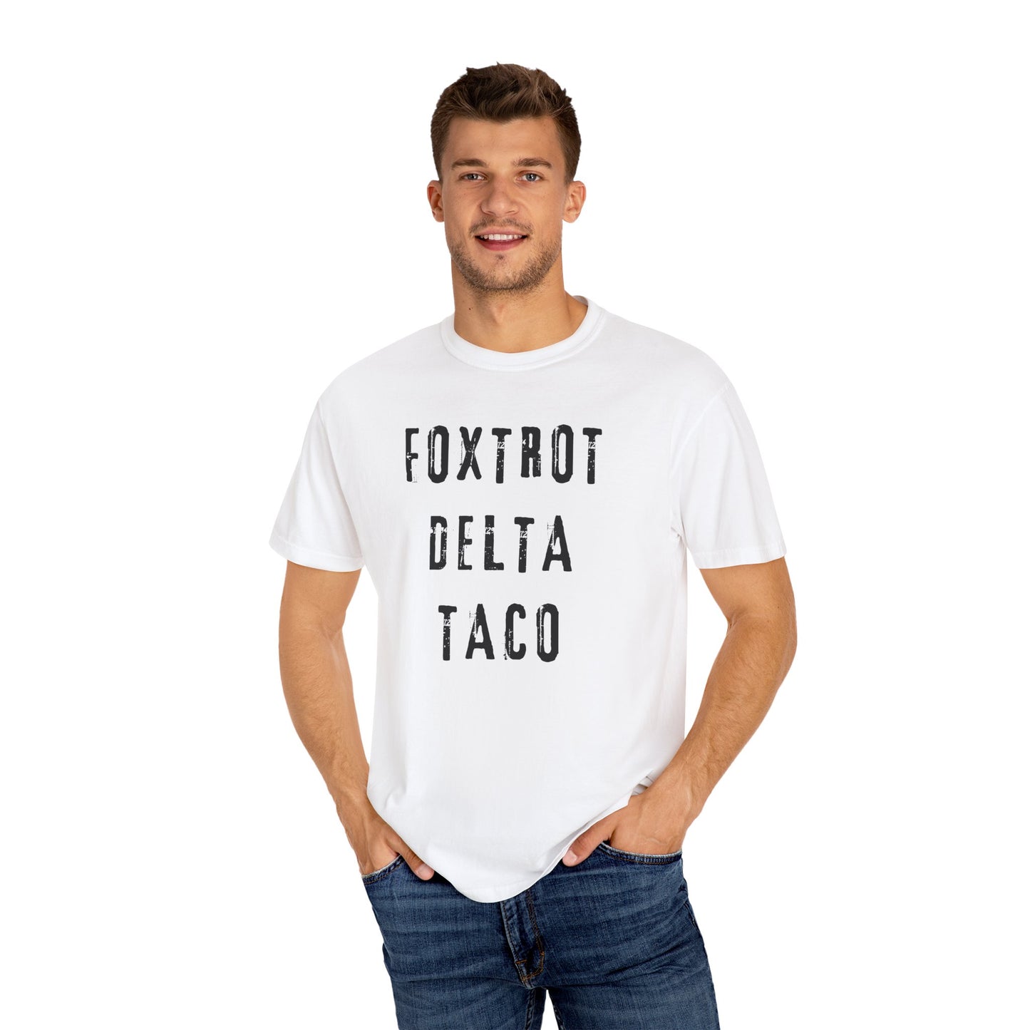 Foxtrot Delta Taco FDT Comfort Colors T-Shirt - Unisex Garment-Dyed Tee, Funny Gift, Taco Political Apparel, Everyday Wear, Summer Style