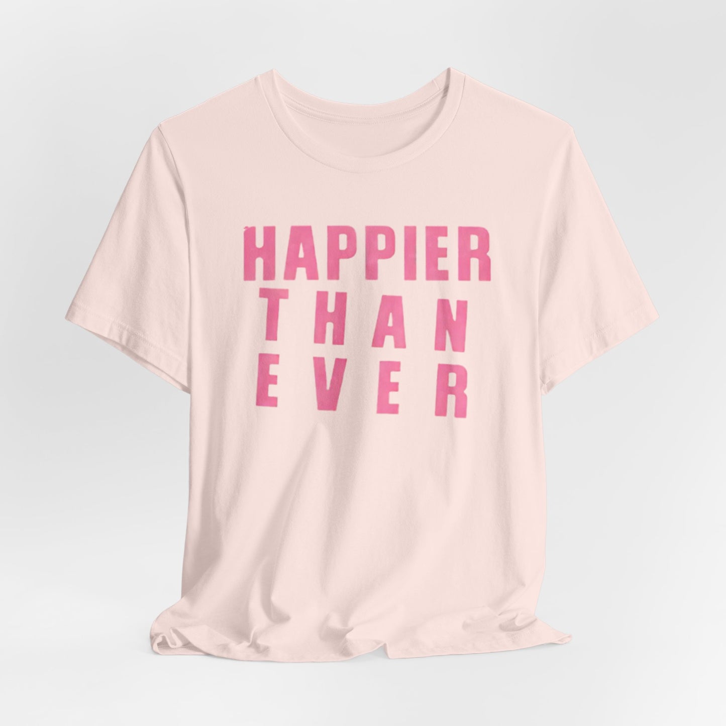 Happier Stencil Front and Back - Unisex Jersey Short Sleeve Tee