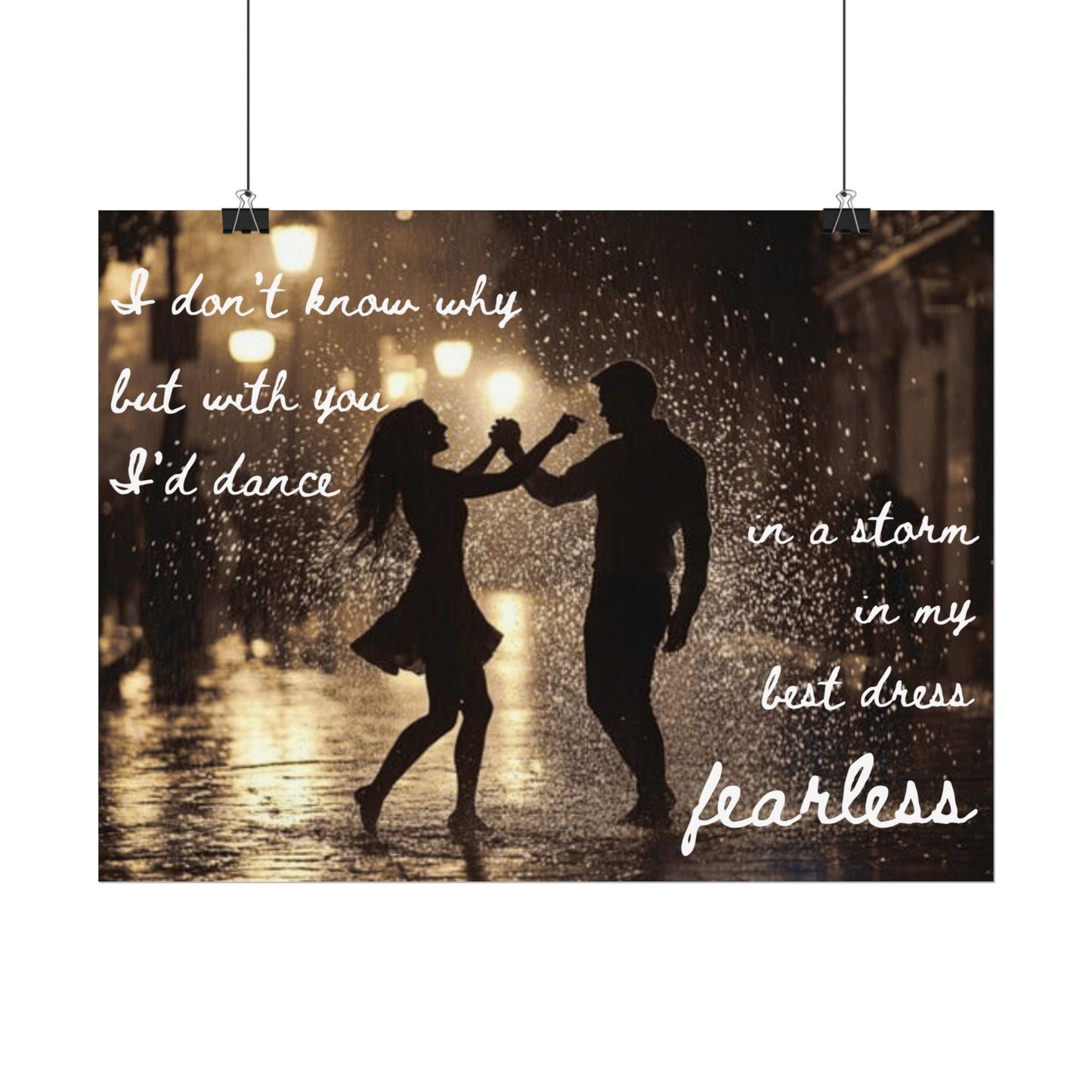 Fearless Dance Love Poster, Romantic Wall Art, Home Decor, Couple Gift, Wedding Anniversary, Inspirational Quote