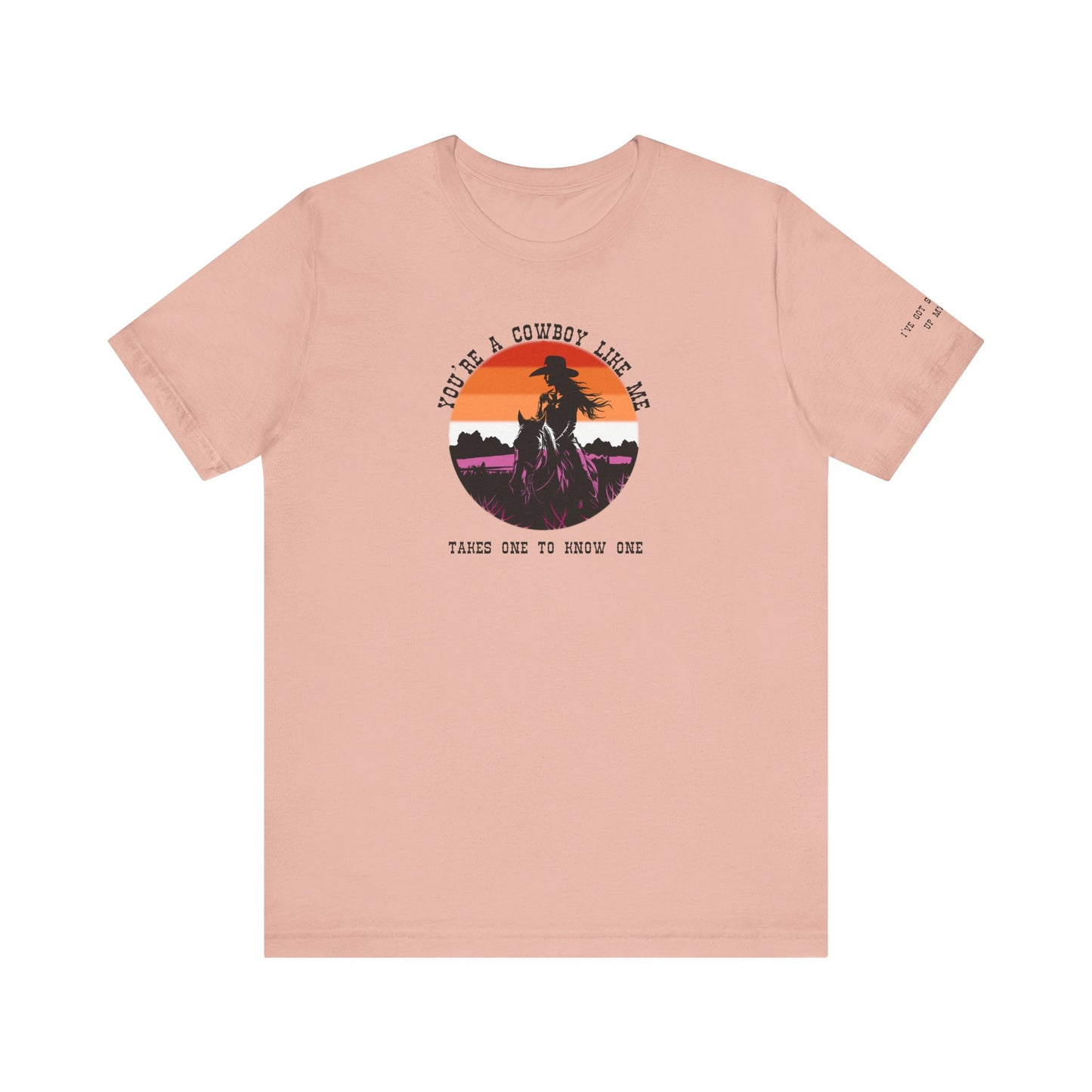 Cowboy like me - lesbian pride - Unisex Jersey Short Sleeve Tee