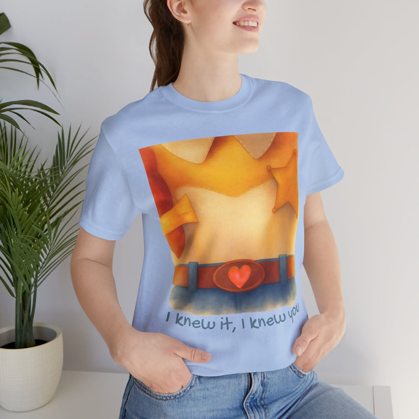 Cowgirl Outfit Design Tee: “I knew it, I knew you”