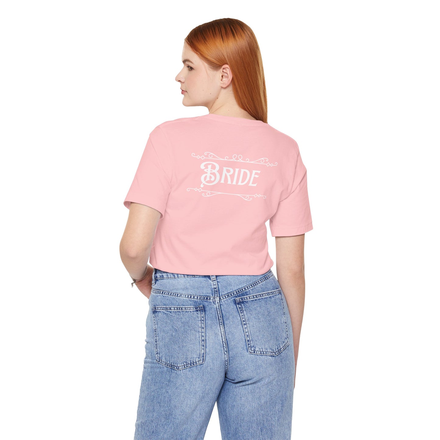 Fairytale Bride Short Sleeve Tee - Today Was a Fairytale (Front and Back!)