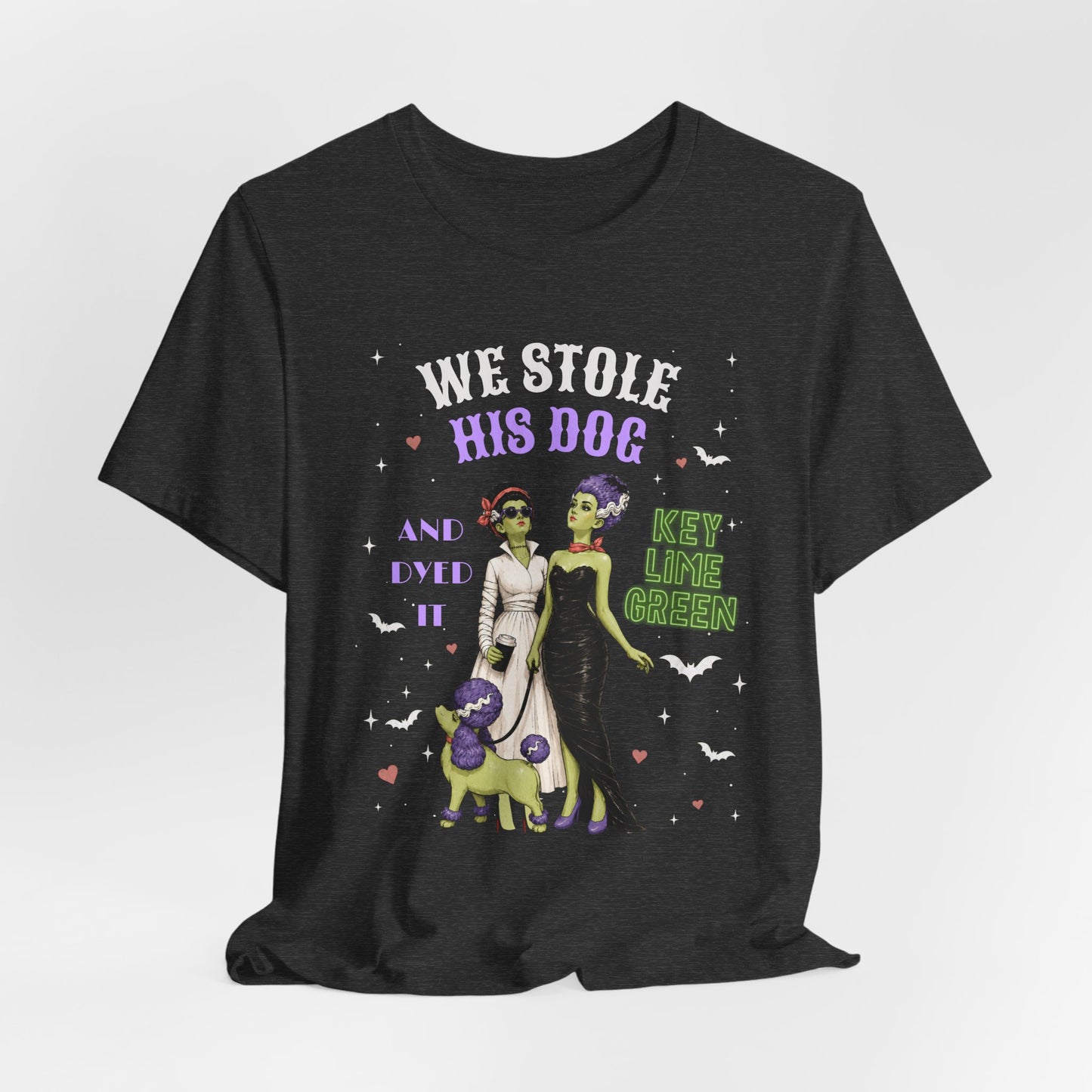 Halloween Bride & Bride T-Shirt — "We Stole His Dog and dyed it KEY LIME GREEN"