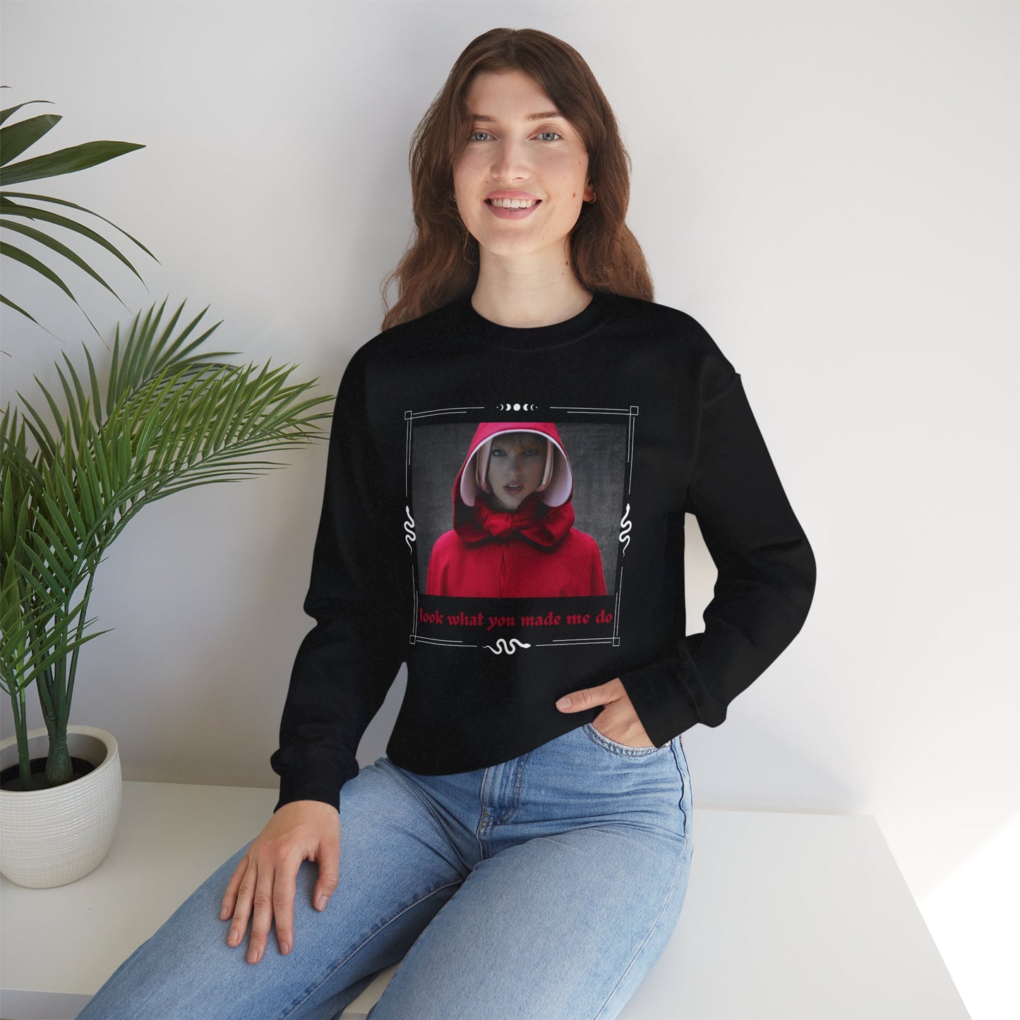 Red Cloak, Handmaid's Tale Look What You Made Me Do- Crewneck Sweatshirt for Everyday Comfort, Casual Layering, Cozy Gift, Street Style, Unisex Sweatshirt