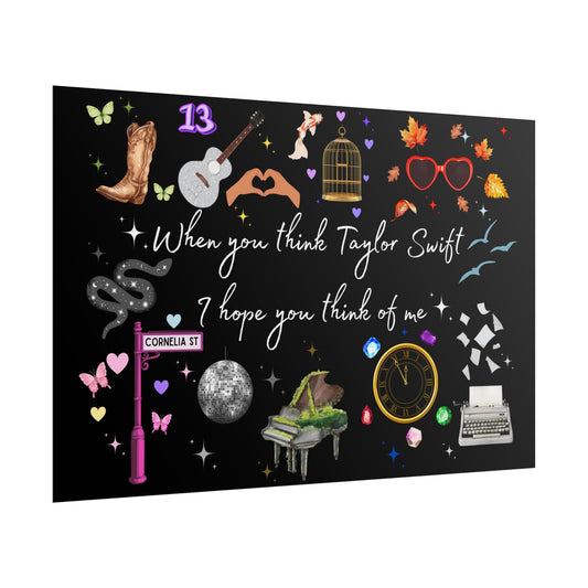 I hope you think of me -  Rolled Posters, Fan Art, Music Decor, Gift for Swifties, Home Decor, Unique Wall Art