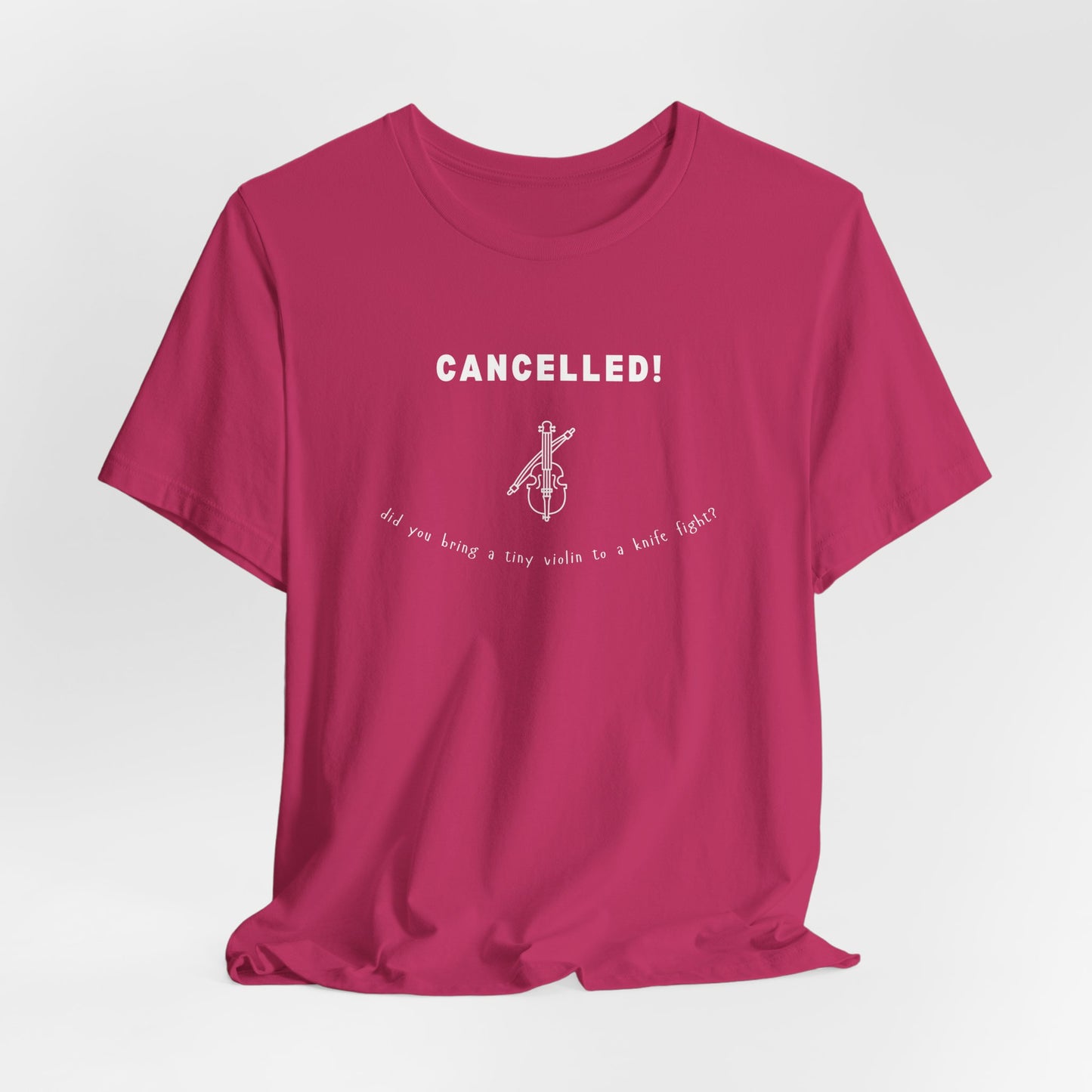 Cancelled! Tiny Violin Tee!
