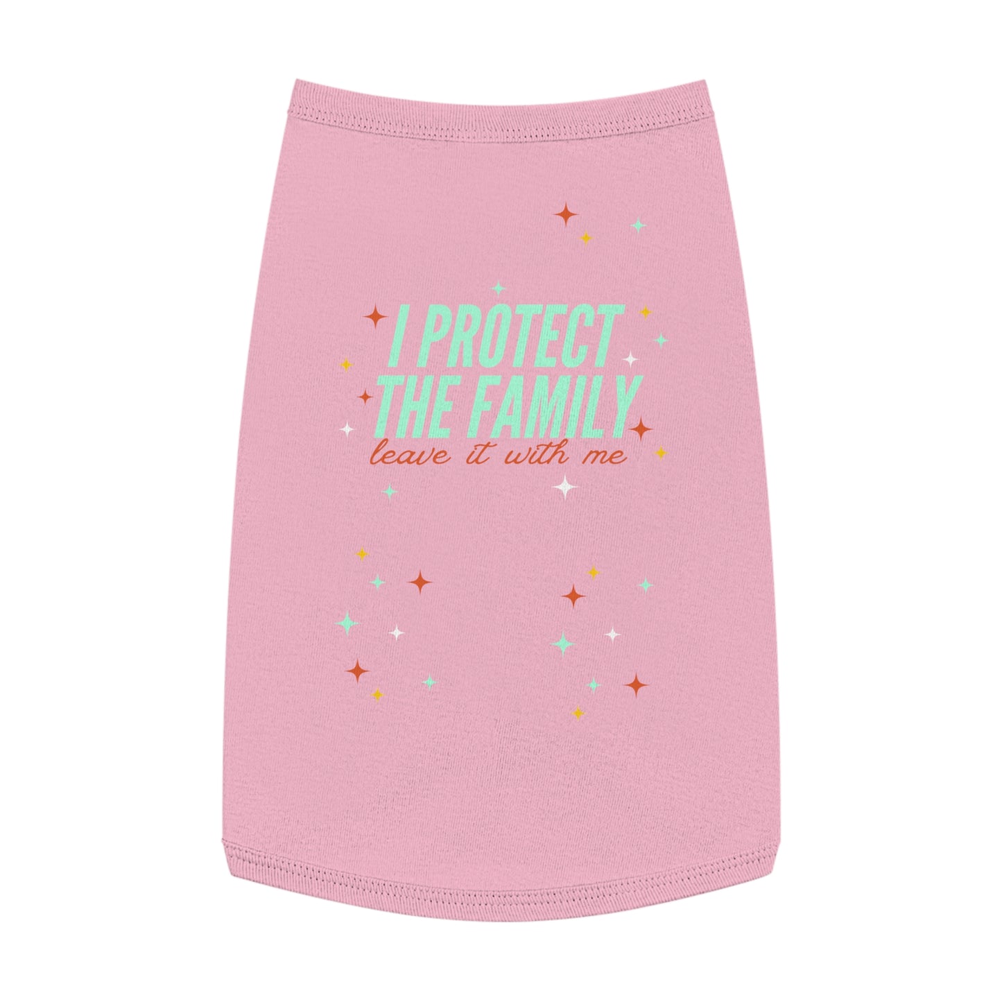I Protect the Family -  Pet Tank Top - I Protect The Family, Cute Dog Shirt, Pet Apparel for Dog Lovers, Trendy Dog Outfit, Pet Gift for Birthdays