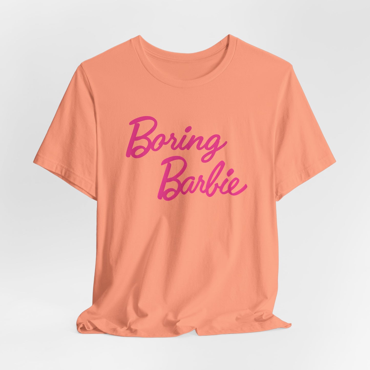 Boring B pink Tee - Fun Unisex Jersey Shirt, Cute Graphic Tee, Perfect Gift for Barbie Fans, Casual Style, Birthday Shirt, Retro Fashion