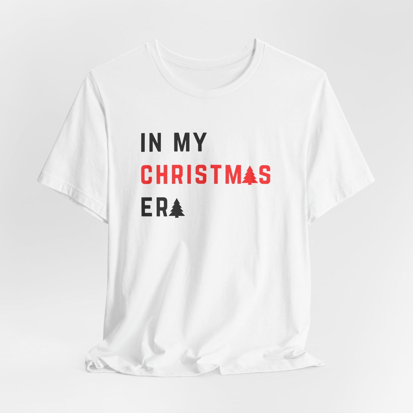 Christmas Era T-Shirt — "In My Christmas Era" Holiday Tee