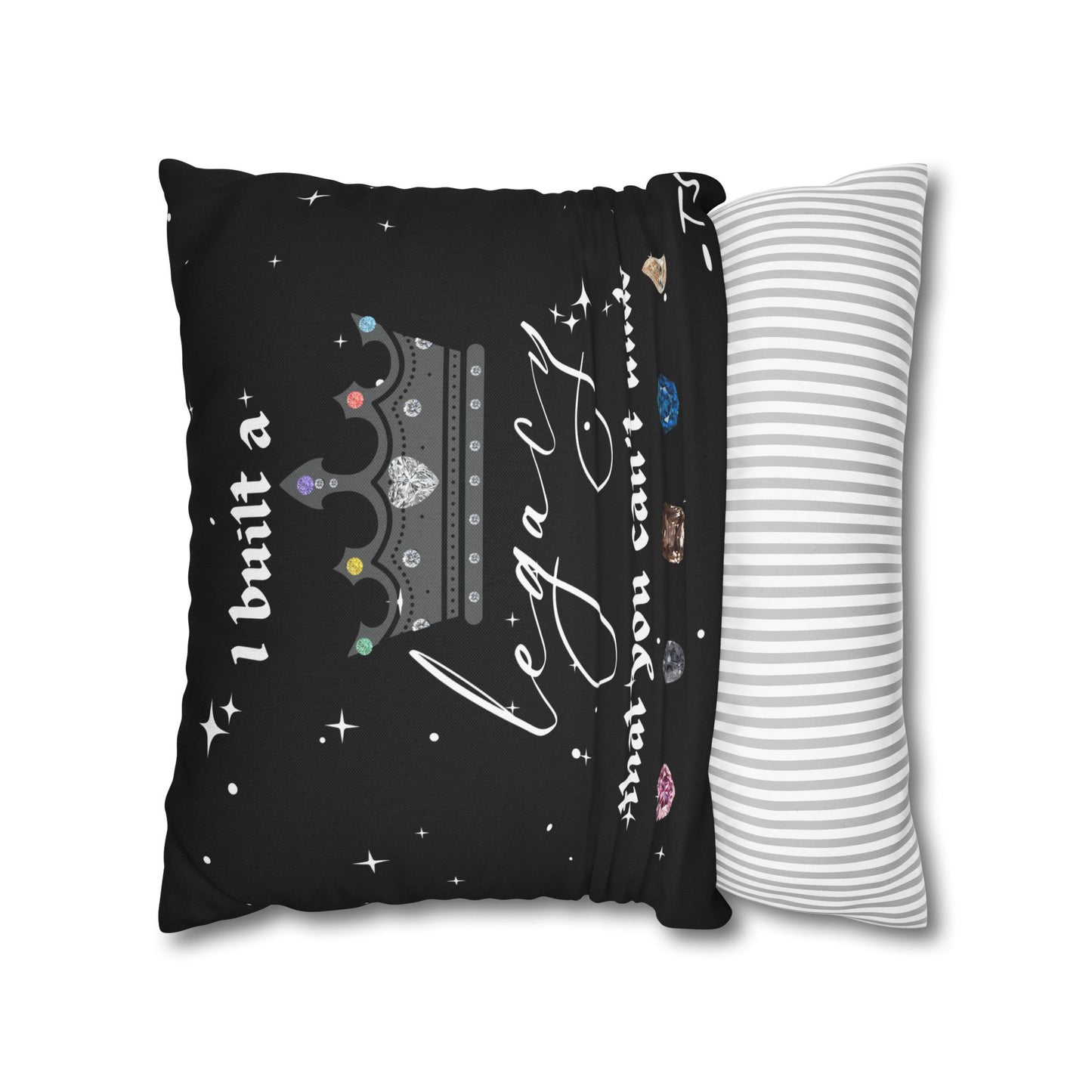 I built a Legacy Pillowcase, Decorative Cushion Cover, Gift for New Home, Quotes Decor for Bedroom, Crown Pillow, Sentimental Throw Pillow