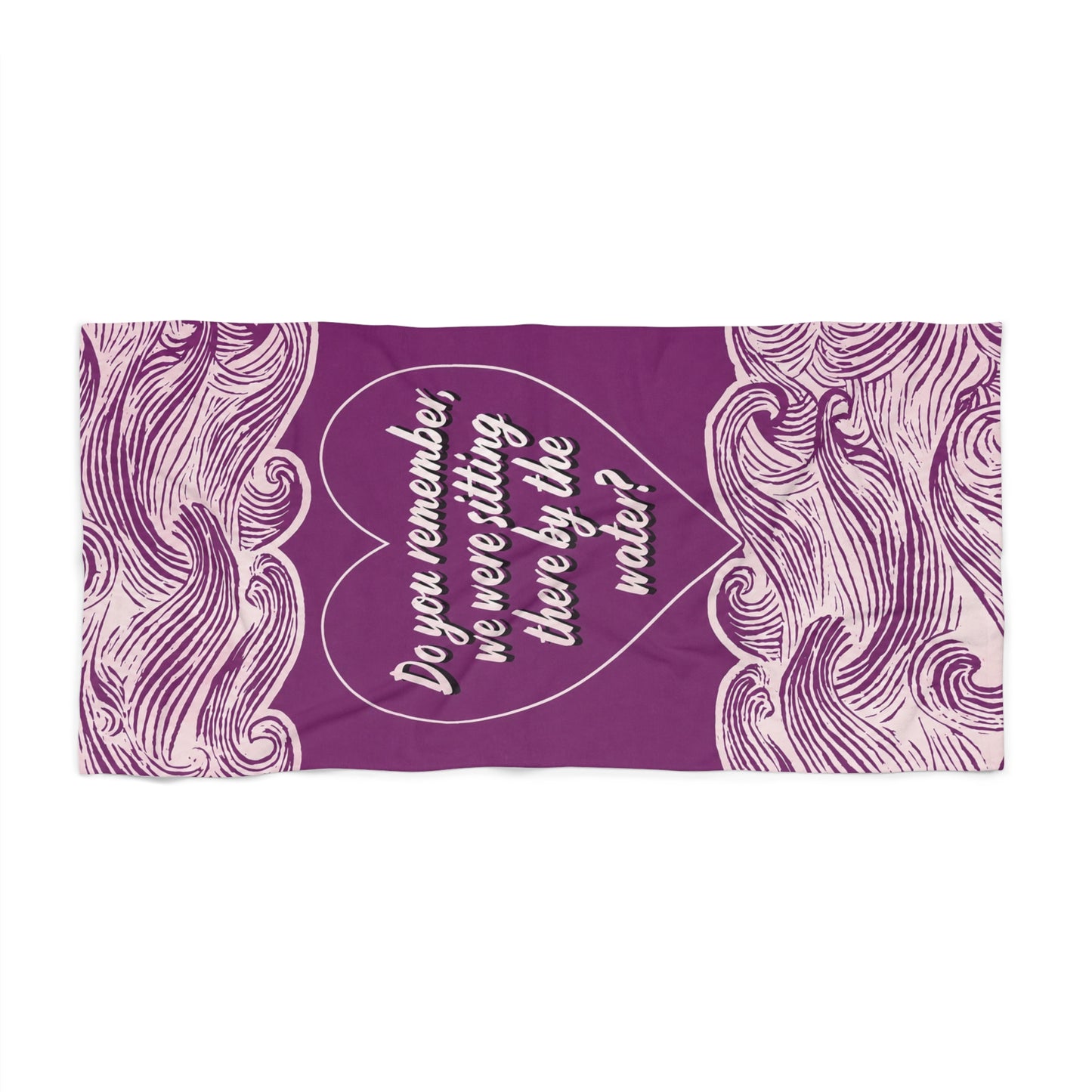 Do you remember? Beach Towel