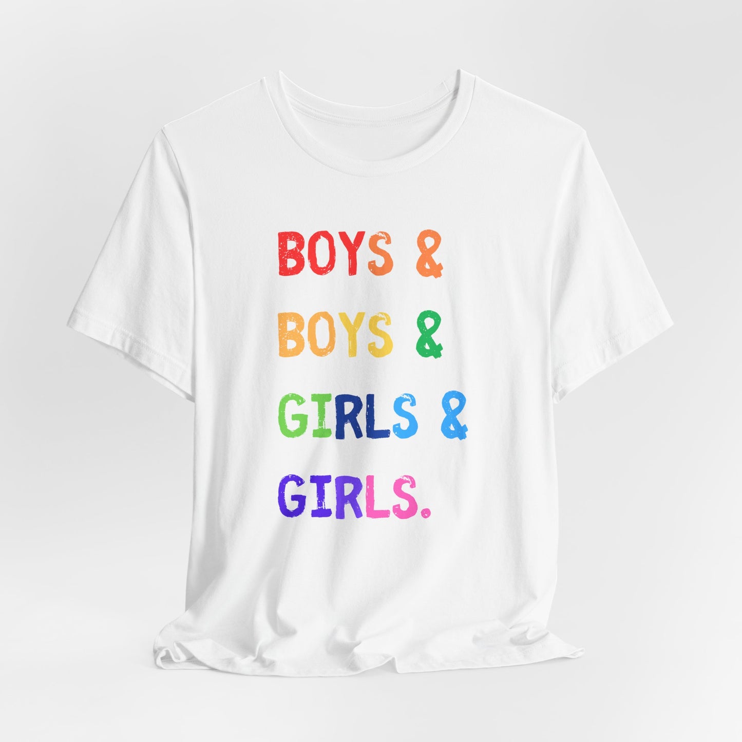 boys & boys & girls & girls - Unisex Rainbow Pride Tee - Celebrate Diversity & Inclusivity, LGBTQ+ Pride Shirt, Gender Neutral Fashion, Everyday Comfort