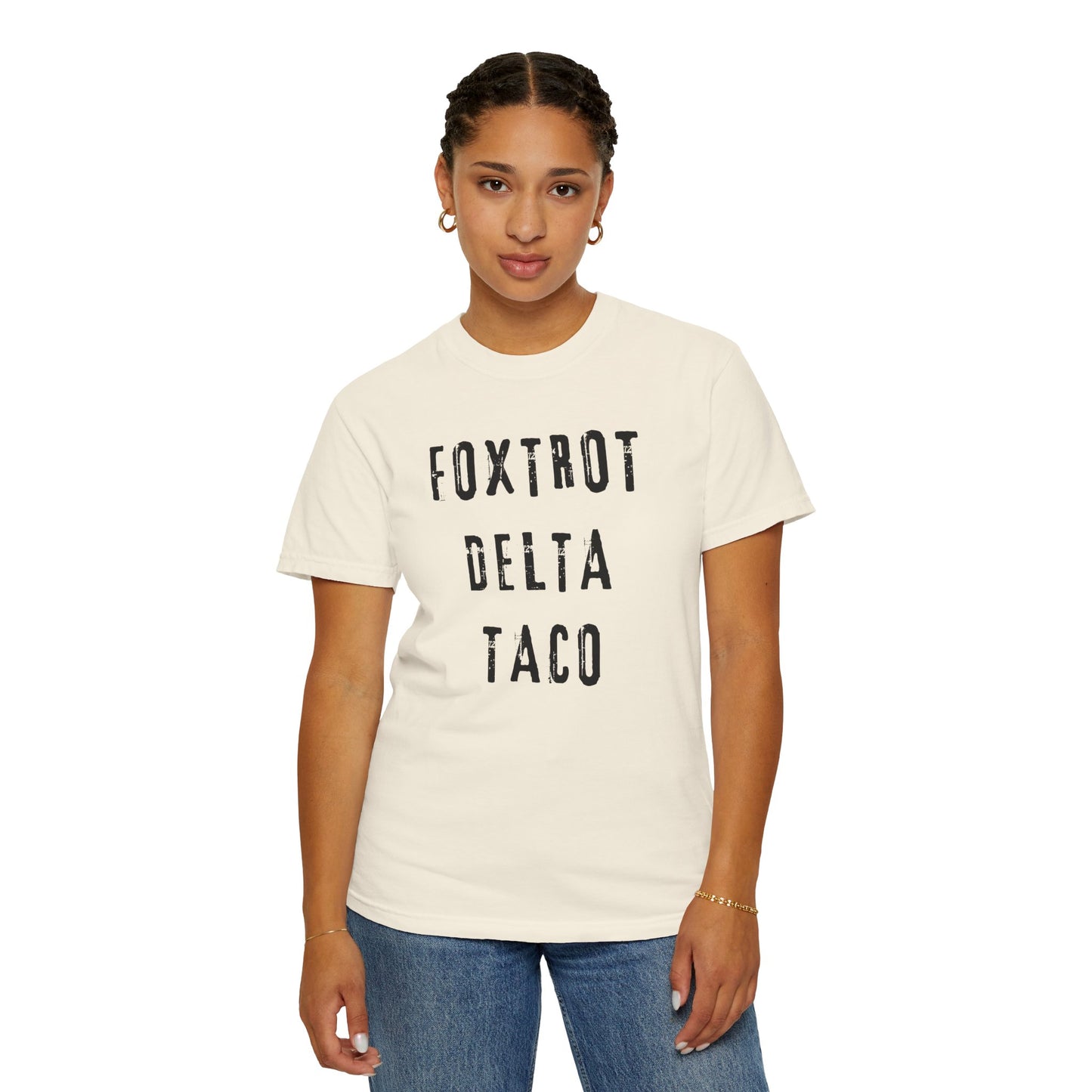 Foxtrot Delta Taco FDT Comfort Colors T-Shirt - Unisex Garment-Dyed Tee, Funny Gift, Taco Political Apparel, Everyday Wear, Summer Style
