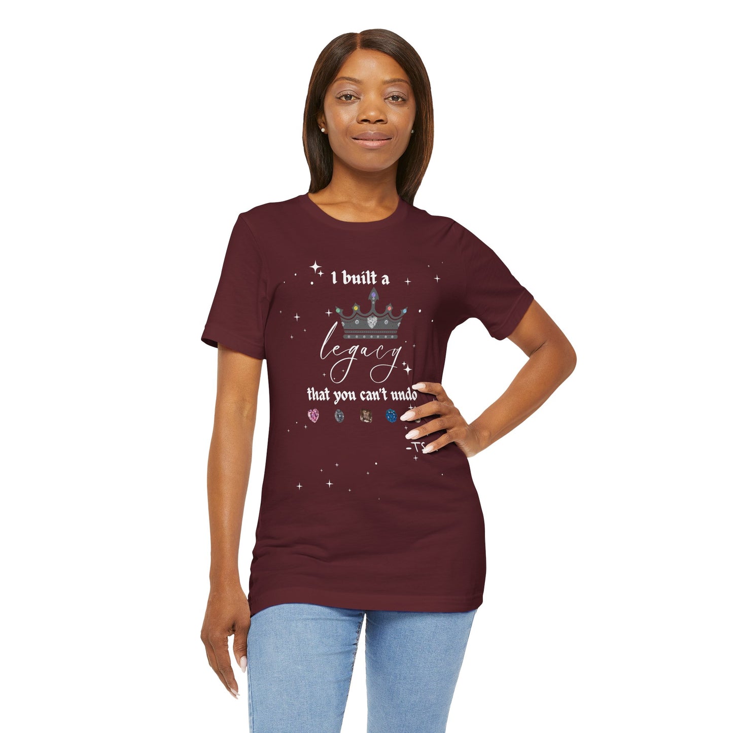 I built a Legacy that you can't undo - Swiftie Albums Crown Tee - Inspirational Unisex Jersey Tee, Motivational Gift, Casual Wear, Birthday Celebration, Confidence Booster