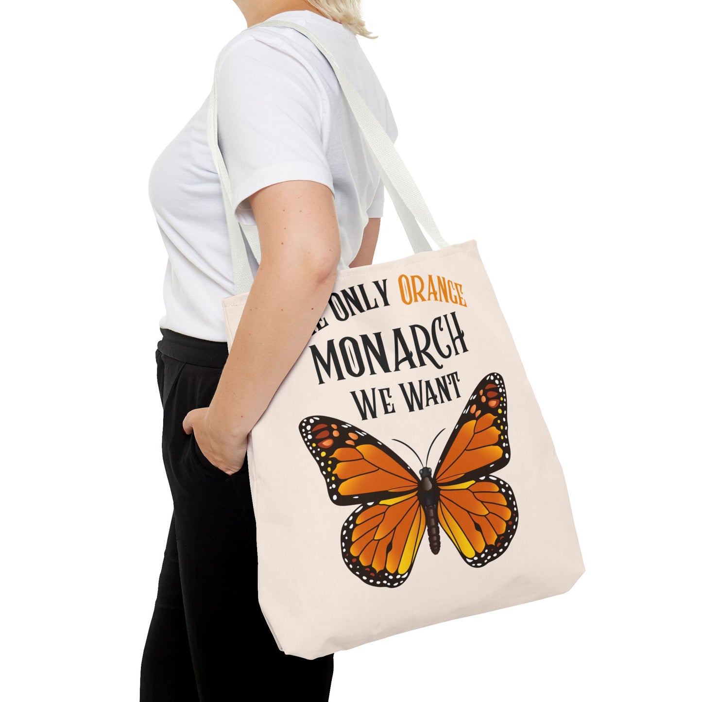 The Only Orange Monarch We Want Tote Bag - Perfect for Nature Lovers, Eco-Friendly Chic, Gift for Activists, Summer Outing, Stylish Carryall